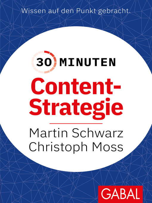 Title details for 30 Minuten Content-Strategie by Martin Schwarz - Available